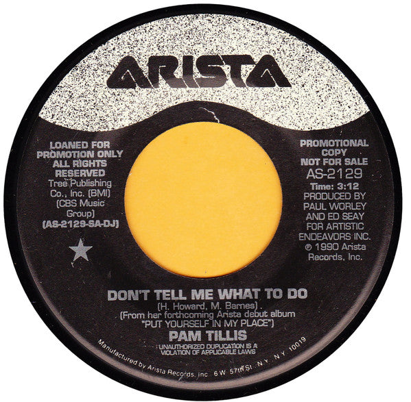 Pam Tillis : Don't Tell Me What To Do (7", Promo)