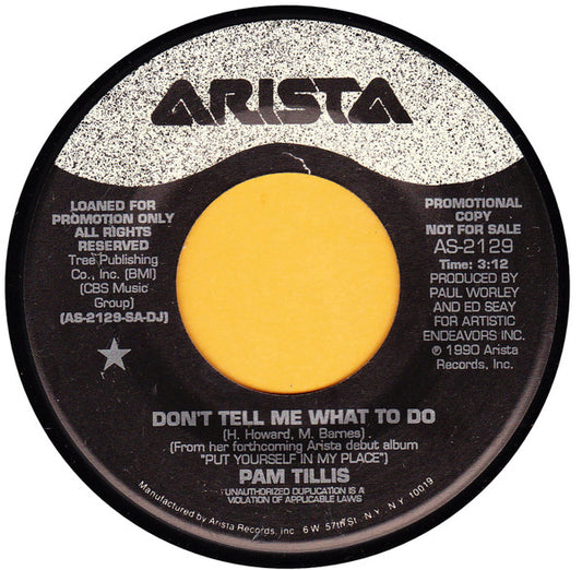 Pam Tillis : Don't Tell Me What To Do (7", Promo)
