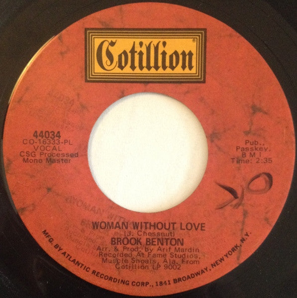 Brook Benton : Nothing Can Take The Place Of You / Woman Without Love (7", Single)