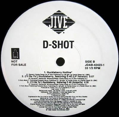 D-Shot : (I'll Be Yo') Huckleberry (12", Promo)