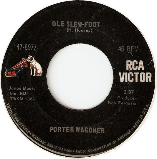 Porter Wagoner : Ole Slew-Foot (7", Single)