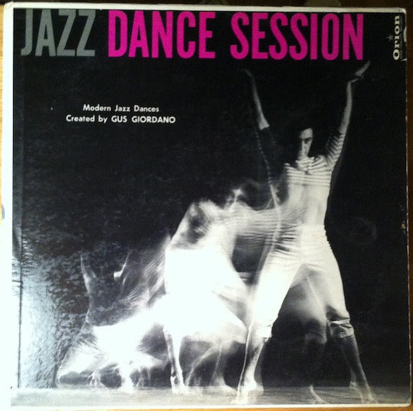 Gus Giordano, Alan Swain Orchestra : Jazz Dance Session (LP, Album)