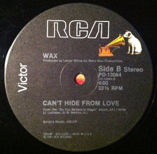 Wax (8) : The Right Time For Us / Can't Hide From Love (12")