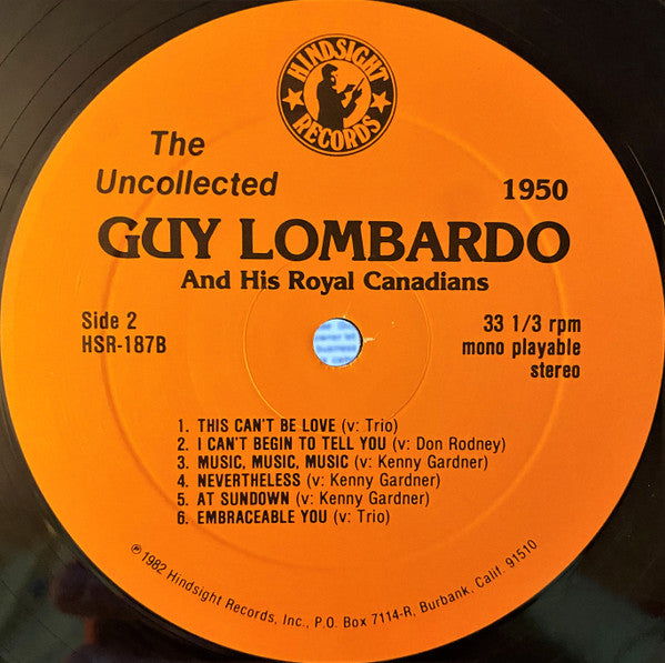 Guy Lombardo And His Royal Canadians : The Uncollected Guy Lombardo, 1950 (LP, Mono)