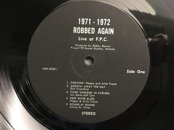 Various : 1971 - 1972 Robbed Again - Live At F. P. C. (LP, Comp, Promo, Gat)