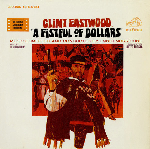 Ennio Morricone : A Fistful Of Dollars (An Original Soundtrack Recording) (LP, Album)