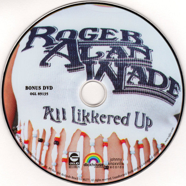 Roger Alan Wade : All Likkered Up (CD + DVD-V + Album)