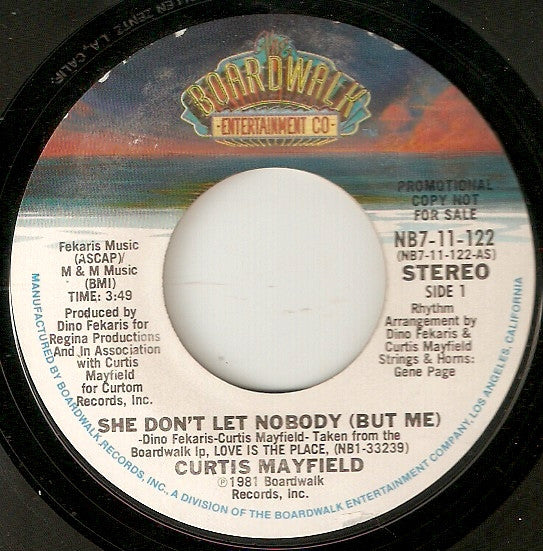 Curtis Mayfield : She Don't Let Nobody (But Me) (7", Single, Promo)