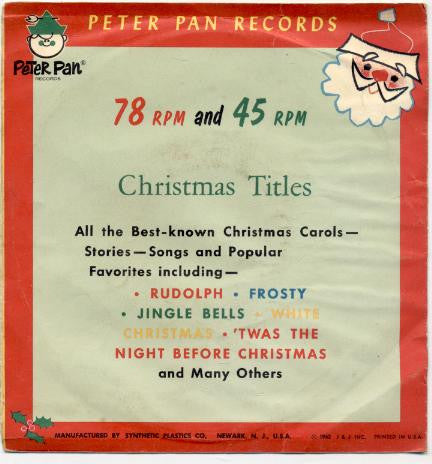 The Caroleers With The Peter Pan Orch. & Chorus* : Santa Claus Is Coming To Town / Jolly Old Saint Nicholas (7")