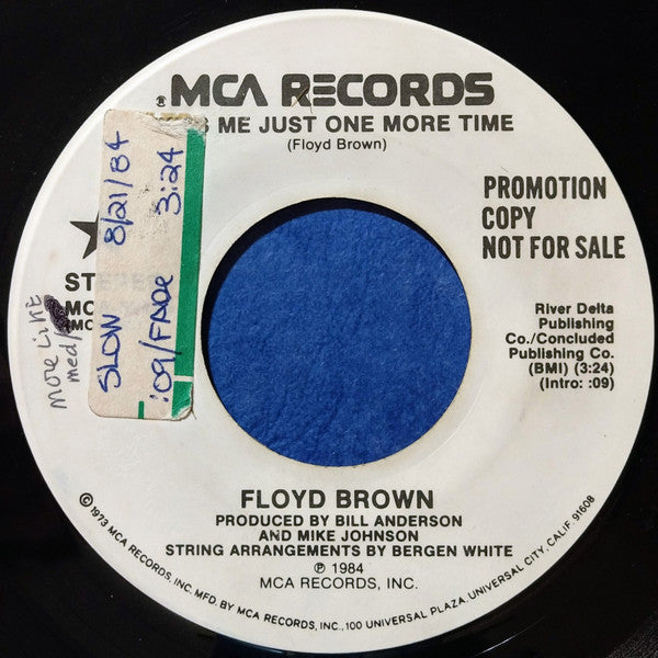 Floyd Brown (2) : Kiss Me Just One More Time (7", Promo)