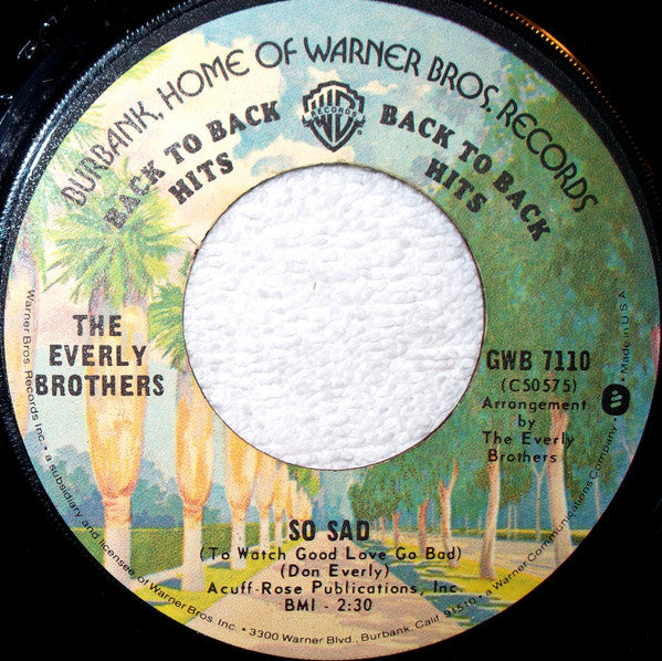 The Everly Brothers* : Cathy's Clown / So Sad (To Watch Good Love Go Bad) (7", Single)