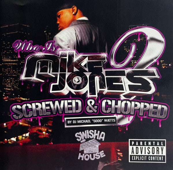 Mike Jones (2) : Who Is Mike Jones? (Screwed & Chopped) (CD, Album)