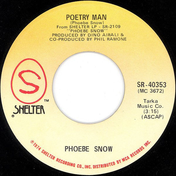 Phoebe Snow : Poetry Man (7", Single, Glo)
