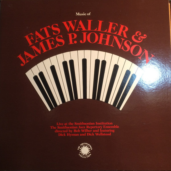 The Smithsonian Jazz Repertory Ensemble : Music Of Fats Waller & James P. Johnson (LP, Album)