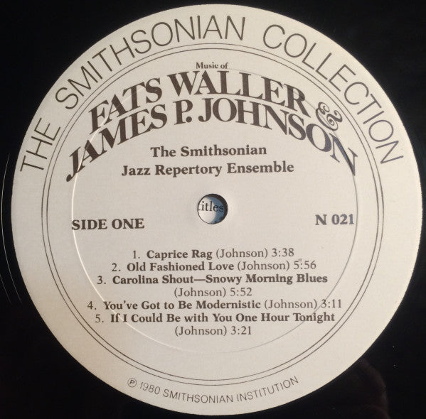 The Smithsonian Jazz Repertory Ensemble : Music Of Fats Waller & James P. Johnson (LP, Album)