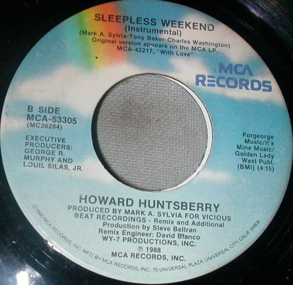 Howard Huntsberry : Sleepless Weekend (7")