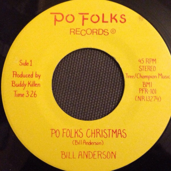 Bill Anderson (2) And Po Folks* : A Family Christmas Special (7")