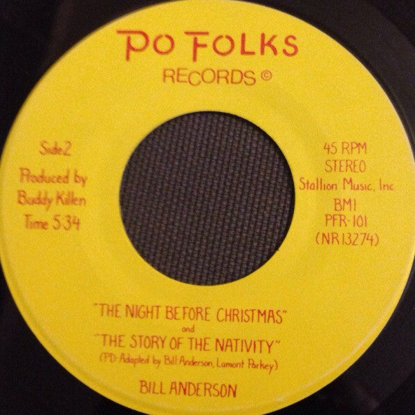 Bill Anderson (2) And Po Folks* : A Family Christmas Special (7")