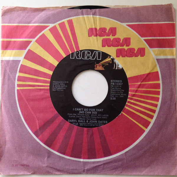 Daryl Hall & John Oates : I Can't Go For That (No Can Do) (7", Single, Styrene, Ind)