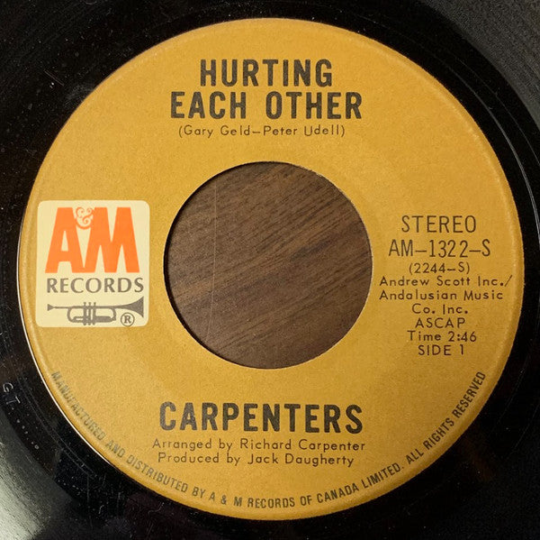 Carpenters : Hurting Each Other (7", Single)