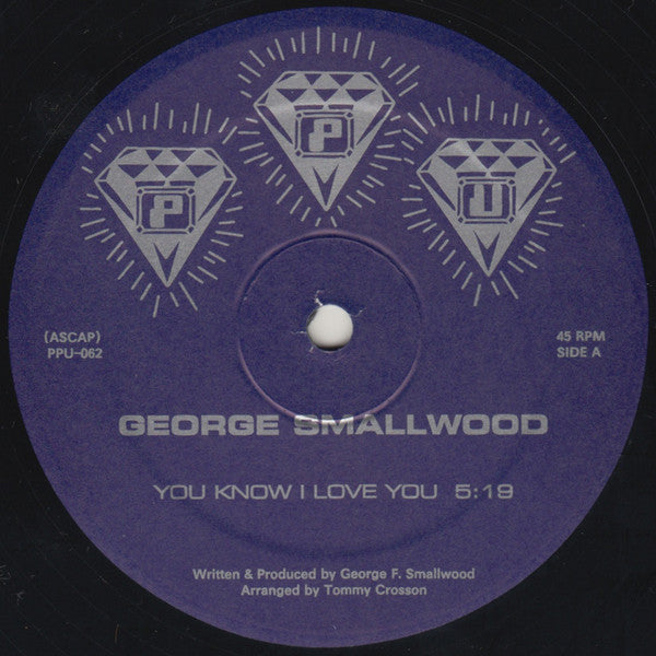 George Franklin Smallwood : You Know I Love You (12", RE)