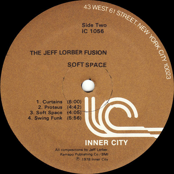 The Jeff Lorber Fusion Guest Artists: Chick Corea & Joe Farrell : Soft Space (LP, Album)