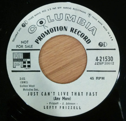 Lefty Frizzell : Just Can't Live That Fast / The Waltz Of The Angels (7", Single, Promo)