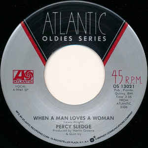 Percy Sledge : When A Man Loves A Woman / Cover Me (7")