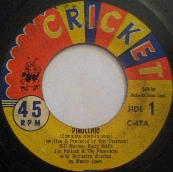 Bill Marine With Betty Wells And The Playmates (5) : Pinocchio (7", EP)