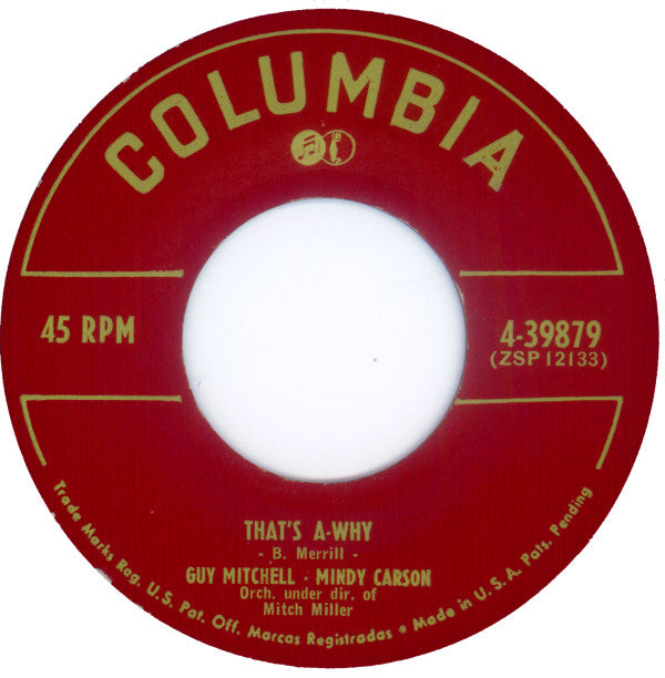 Mindy Carson And Guy Mitchell With Mitch Miller & His Orchestra : Train Of Love / That's A-Why (7")