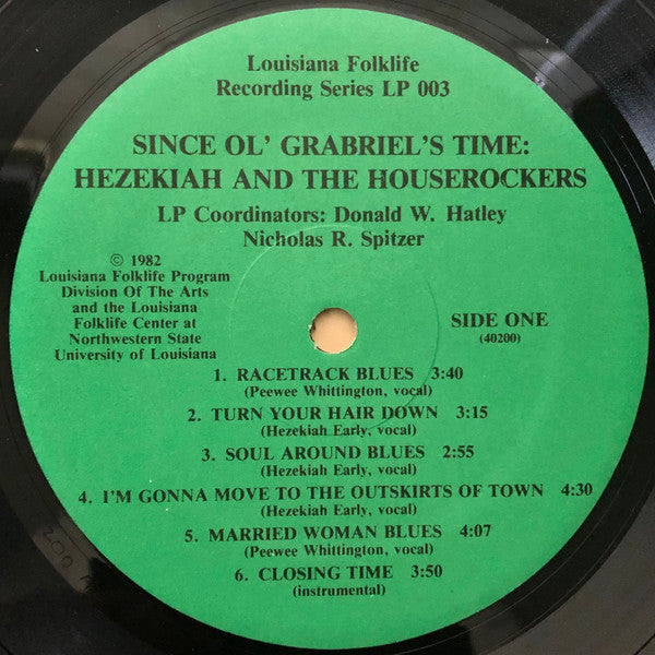 Hezekiah & The Houserockers : Since Ol' Gabriel's Time (LP, Album)