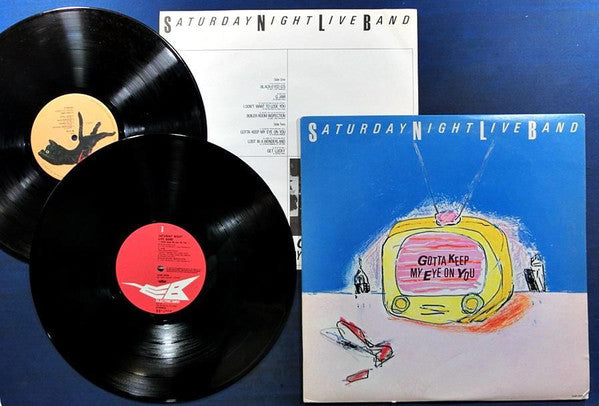 Saturday Night Live Band* : Gotta Keep My Eye On You (LP)