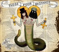 Those Poor Bastards : Gospel Haunted (CD, Album)