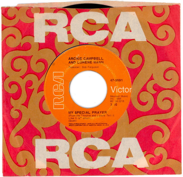 Archie Campbell And Lorene Mann : My Special Prayer / What Am I Living For (7", Single, Mono)