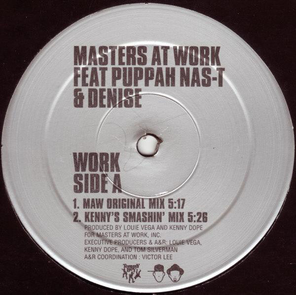 Masters At Work Feat Puppah Nas-T & Denise Belfon : Work (12", Promo)