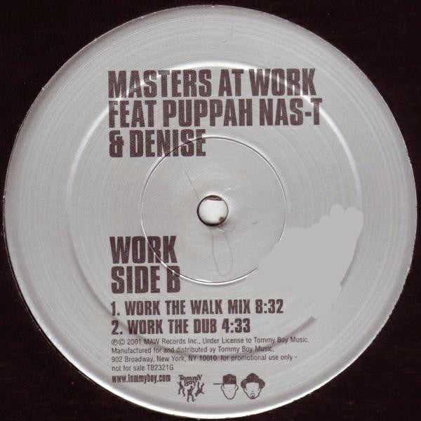 Masters At Work Feat Puppah Nas-T & Denise Belfon : Work (12", Promo)
