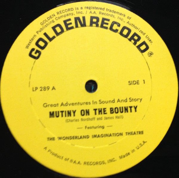 The Wonderland Imagination Theatre : Mutiny On The Bounty (LP)