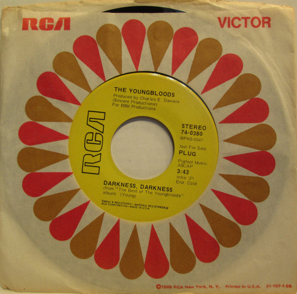 The Youngbloods : Darkness, Darkness / On Sir Frances Drake (7", Promo, RE)