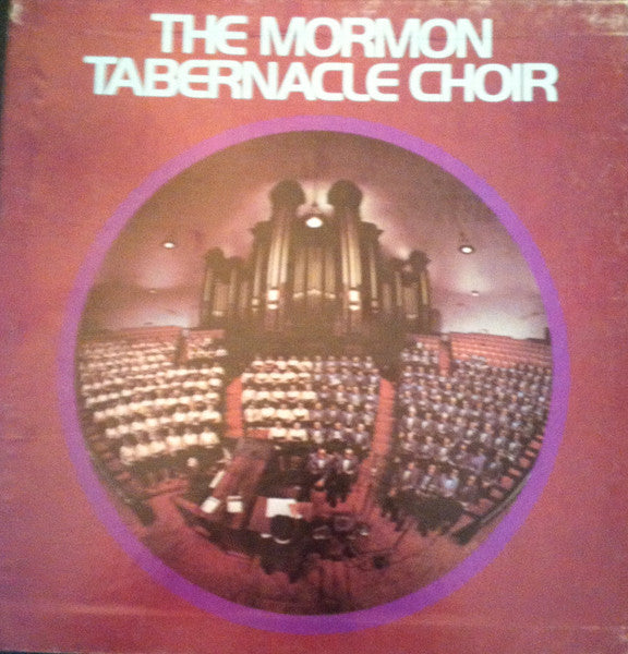 Mormon Tabernacle Choir : The Mormon Tabernacle Choir (6xLP, Comp)