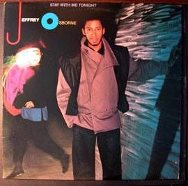 Jeffrey Osborne : Stay With Me Tonight (LP, Album)
