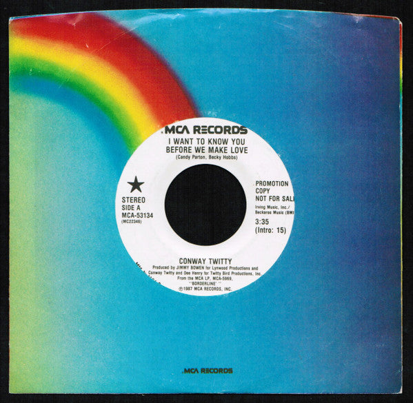 Conway Twitty : I Want To Know You Before We Make Love / I Want To Know You Before We Make Love (7", Single, Promo, Blu)