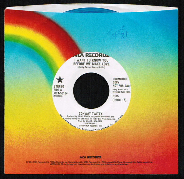 Conway Twitty : I Want To Know You Before We Make Love / I Want To Know You Before We Make Love (7", Single, Promo, Blu)