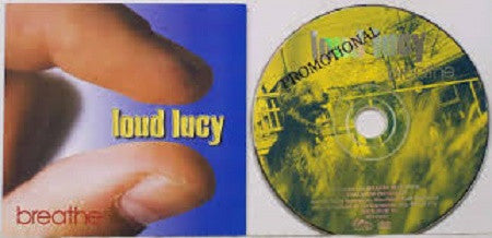 Loud Lucy : Breathe (CD, Album, Promo)