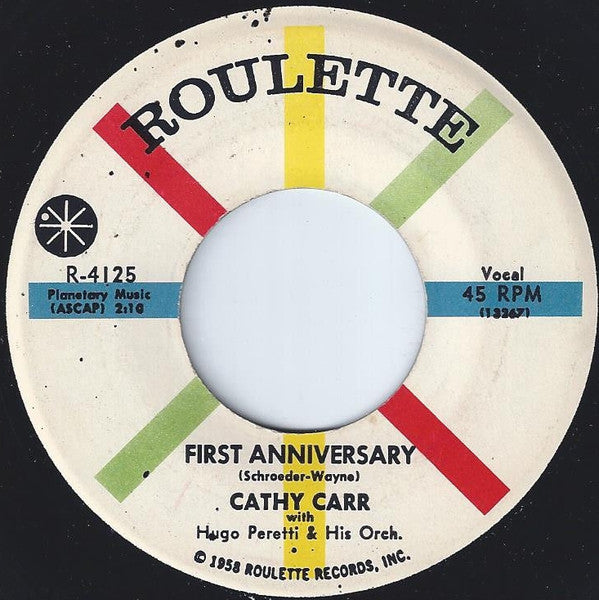 Cathy Carr With Hugo Peretti & His Orch.* : First Anniversary / With Love (7", Single, RP)