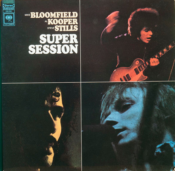 Mike Bloomfield / Al Kooper / Steve Stills* : Super Session (LP, Album, RE)