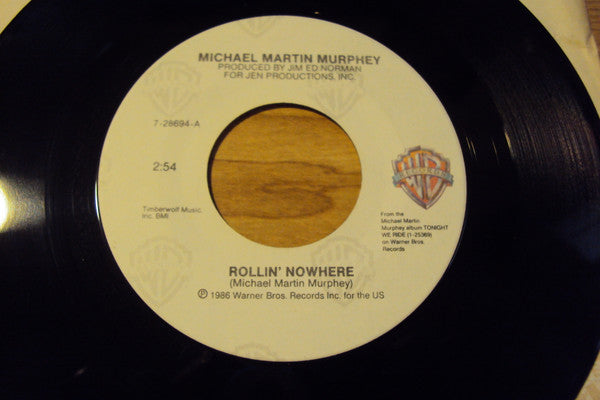 Michael Martin Murphey : Rollin' Nowhere (7", Single)