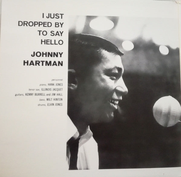 Johnny Hartman : I Just Dropped By To Say Hello (LP, Album, RE, RM, Gat)