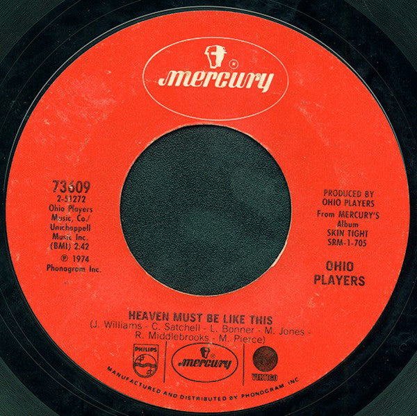 Ohio Players : Skin Tight / Heaven Must Be Like This (7", Single, Styrene)