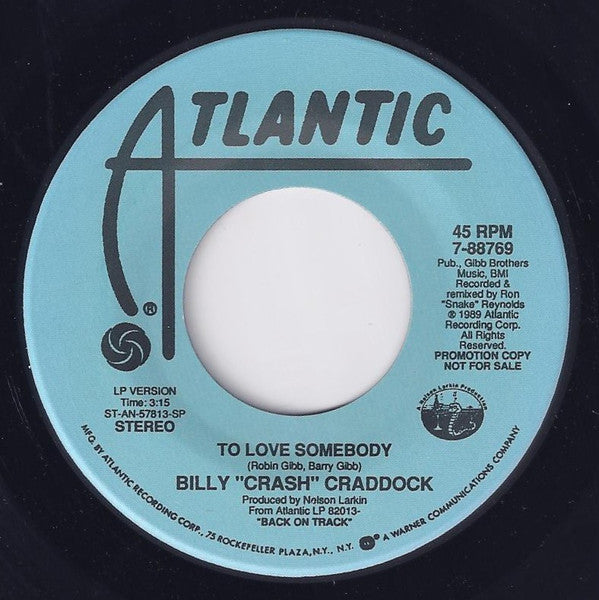 Billy 'Crash' Craddock : To Love Somebody (7", Promo)