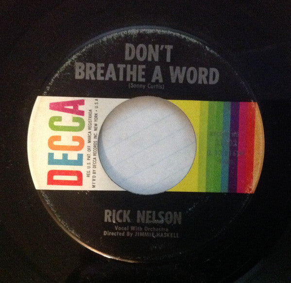 Rick Nelson* : A Happy Guy / Don't Breathe A Word (7", Single)